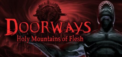 Doorways: Holy Mountains of Flesh-stea-cdkey